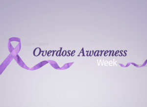 overdose awareness week