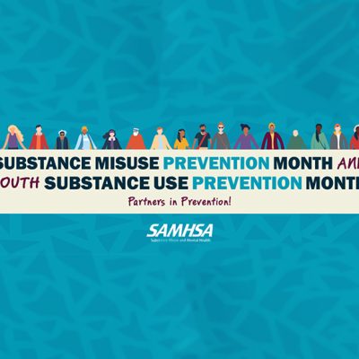 substance misuse prevention month and youth substance use prevention month